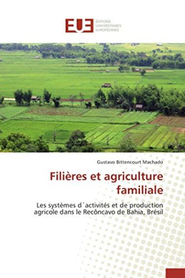 Fili?res Et Agriculture Familiale