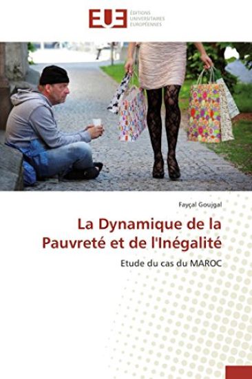 La Dynamique de la Pauvret? Et de l'In?galit?