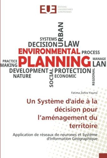 Un Système d'aide à la décision pour l¿aménagement du territoire