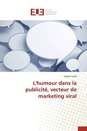 L'Humour Dans La Publicit?, Vecteur de Marketing Viral