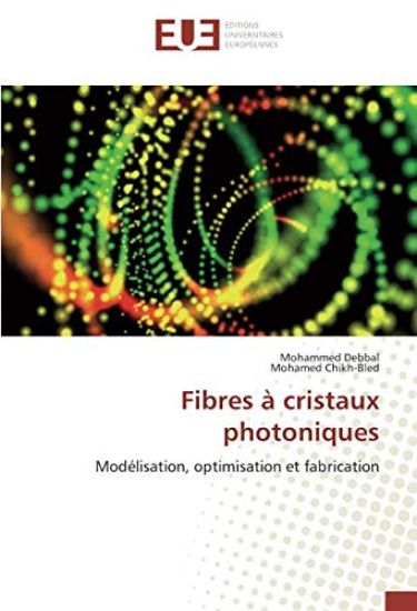 Fibres à cristaux photoniques