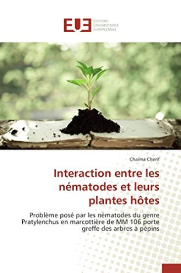 Interaction Entre Les N?matodes Et Leurs Plantes H?tes