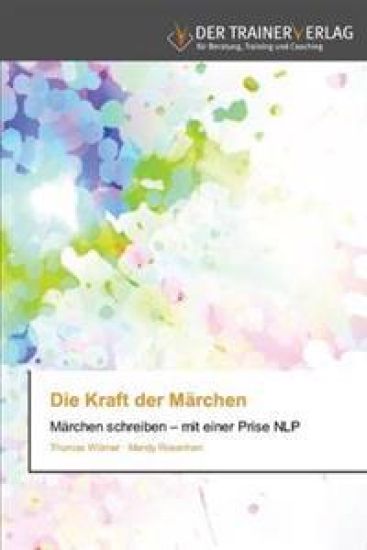 Die Kraft der Märchen