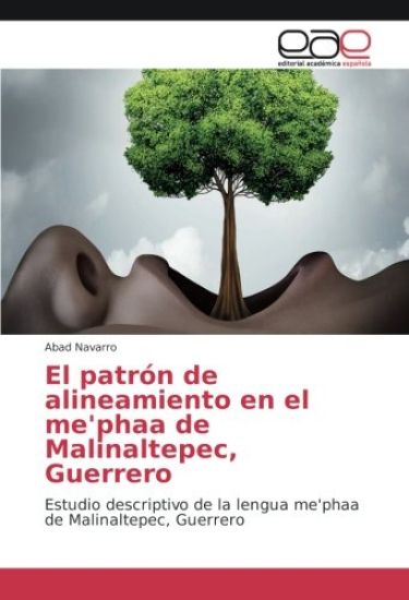 El patrón de alineamiento en el me'phaa de Malinaltepec, Guerrero