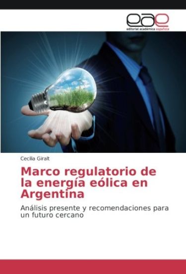 Marco regulatorio de la energía eólica en Argentina