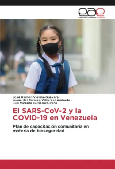 El SARS-CoV-2 y la COVID-19 en Venezuela