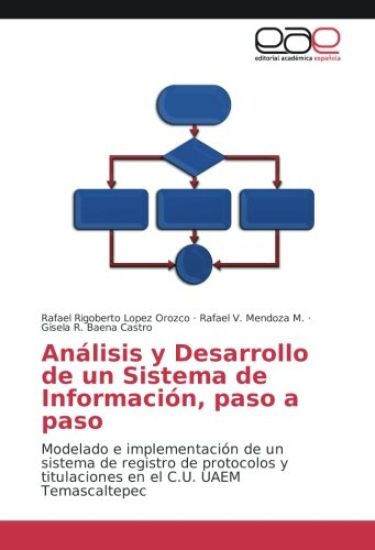Análisis y Desarrollo de un Sistema de Información, paso a paso