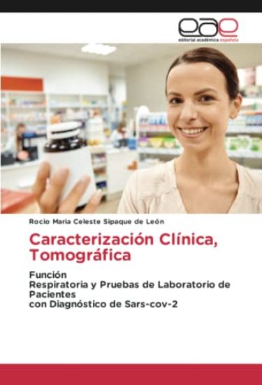Caracterización Clínica, Tomográfica