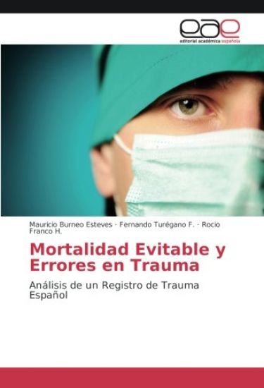 Mortalidad Evitable y Errores en Trauma