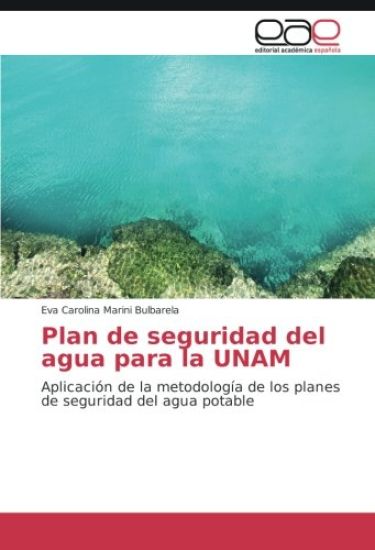 Plan de seguridad del agua para la UNAM