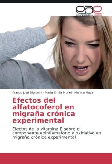 Efectos del alfatocoferol en migraña crónica experimental