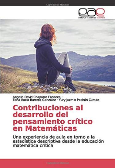 Contribuciones al desarrollo del pensamiento crítico en Matemáticas