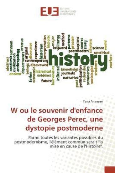 W ou le souvenir d'enfance de Georges Perec, une dystopie postmoderne