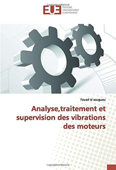 Analyse,traitement et supervision des vibrations des moteurs