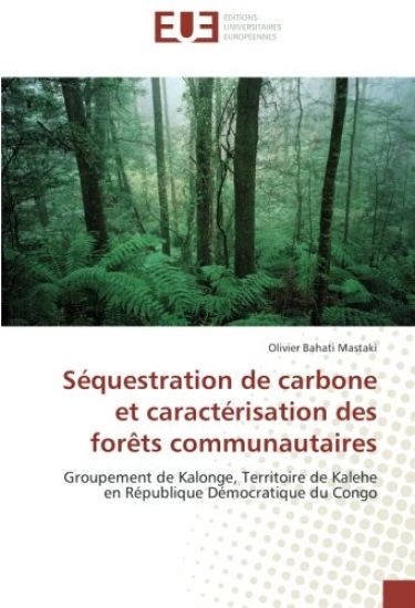 Séquestration de carbone et caractérisation des forêts communautaires