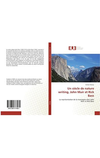 Un siècle de nature writing, John Muir et Rick Bass