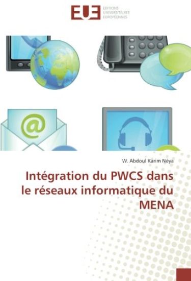 Intégration du PWCS dans le réseaux informatique du MENA