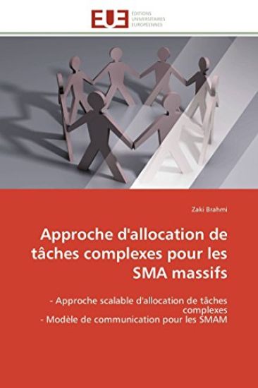 Approche d'Allocation de Tâches Complexes Pour Les Sma Massifs