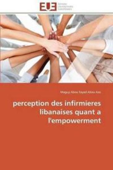 Perception Des Infirmieres Libanaises Quant a l'Empowerment