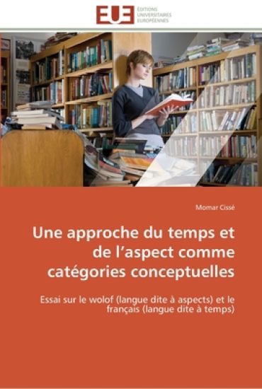 Une approche du temps et de l aspect comme catégories conceptuelles