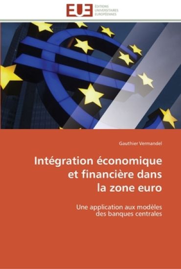 Intégration économique et financière dans la zone euro
