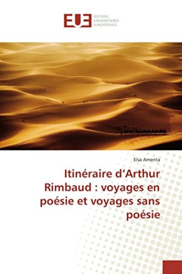 Itin?raire D Arthur Rimbaud