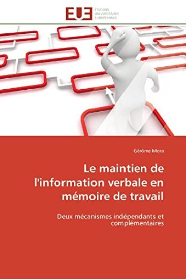 Le Maintien de l'Information Verbale En M?moire de Travail