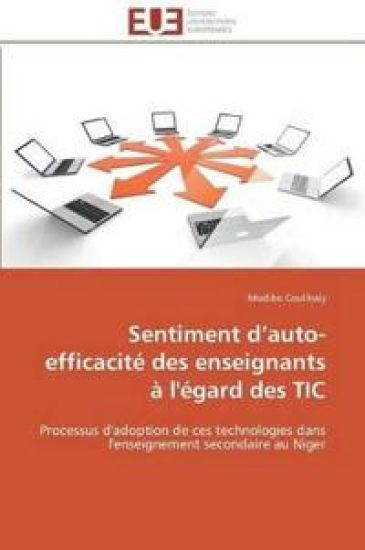 Sentiment D Auto-Efficacité Des Enseignants À l'Égard Des Tic