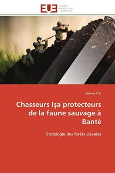 Chasseurs I a Protecteurs de la Faune Sauvage ? Bant?
