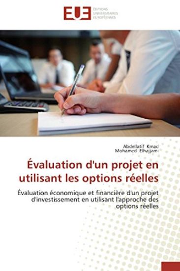 ?valuation d'Un Projet En Utilisant Les Options R?elles