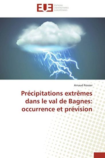 Pr?cipitations Extr?mes Dans Le Val de Bagnes