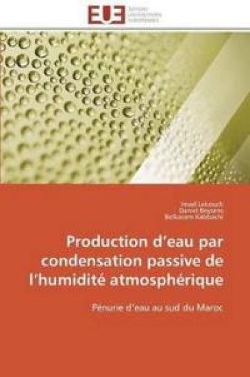 Production D Eau Par Condensation Passive de L Humidit? Atmosph?rique