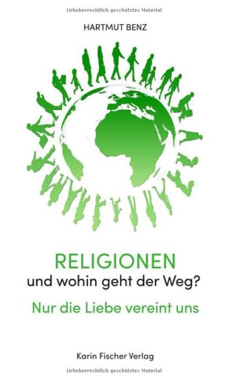 Religionen, und wohin geht der Weg