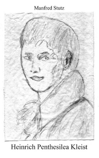 Heinrich Penthesilea Kleist
