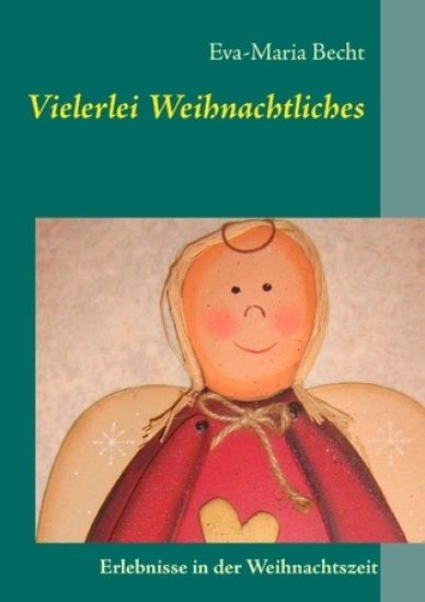 Vielerlei Weihnachtliches