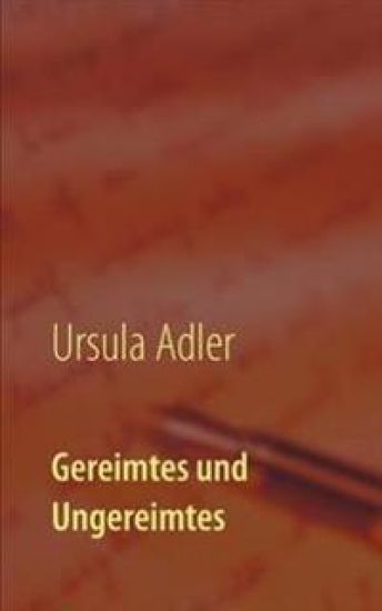 Gereimtes und Ungereimtes