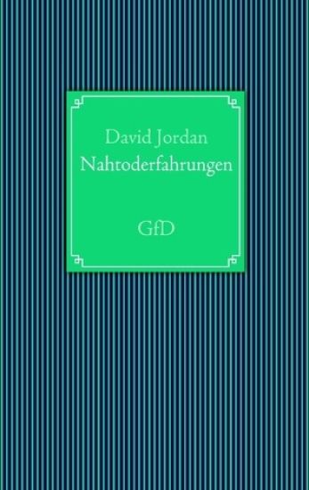Nahtoderfahrungen