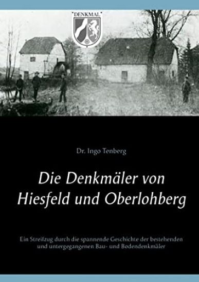 Die Denkmäler von Hiesfeld und Oberlohberg