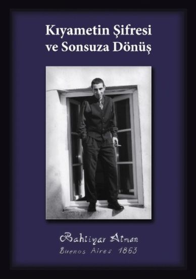 Kiyametin Sifresi Ve Sonsuza D N S