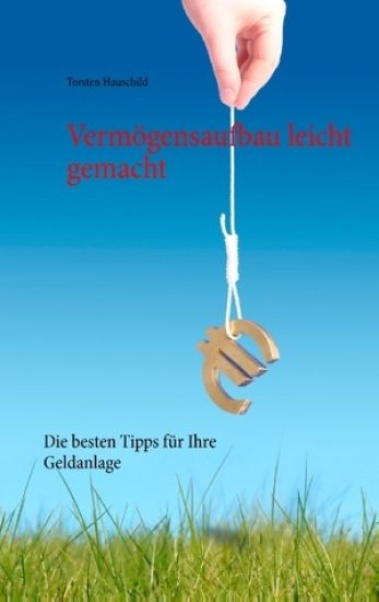 Vermögensaufbau leicht gemacht