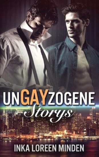 unGAYzogene Storys