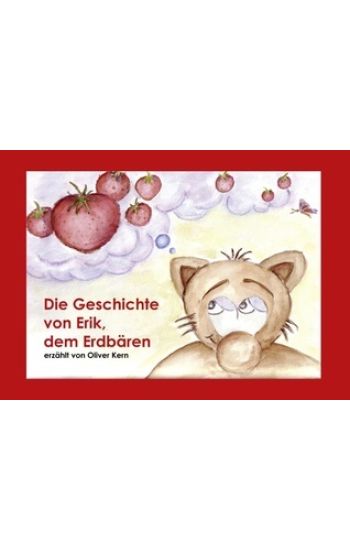 Die Geschichte von Erik, dem Erdbären