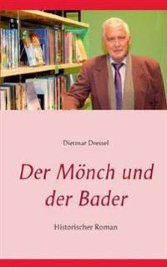 Der Mönch und der Bader