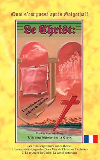 Quoi s'est passé après Golgotha?