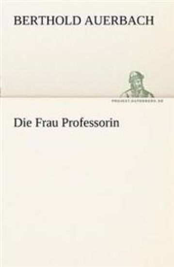 Die Frau Professorin