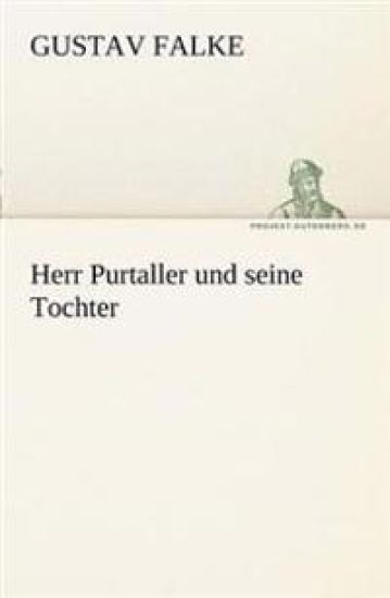 Herr Purtaller Und Seine Tochter