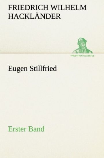 Eugen Stillfried - Erster Band