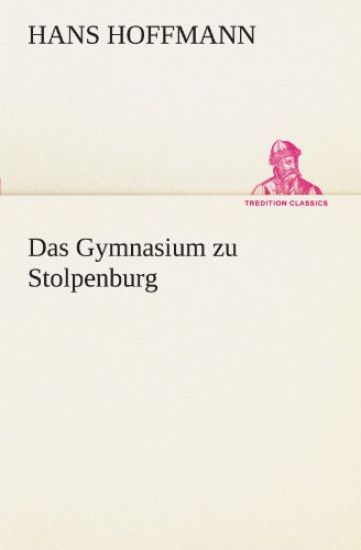 Das Gymnasium Zu Stolpenburg
