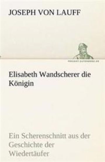 Elisabeth Wandscherer Die Konigin