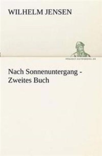 Nach Sonnenuntergang - Zweites Buch